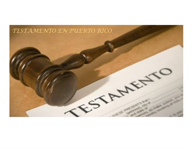 TESTAMENTOS EN PUERTO RICO